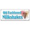Signmission OLD FASHIONED MILKSHAKES BANNER SIGN malts thick ice cream soda milk B-Old Fashioned Milkshakes - alternate 1